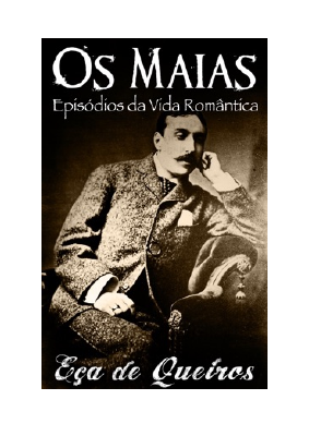 Baixar Os Maias- Episódios da Vida Romântica PDF Grátis - Eça de Queiroz & José Maria de Eça de Queiroz..pdf